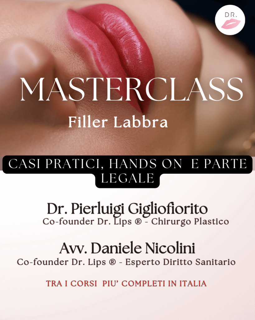 Corso Masterclass filler labbra drlips